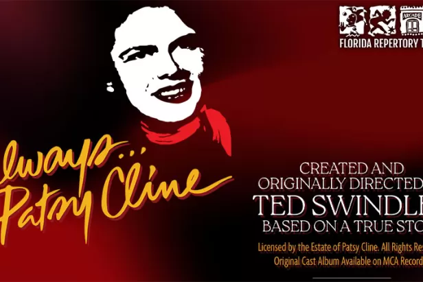Florida Repertory Theatre Always… Patsy Cline
